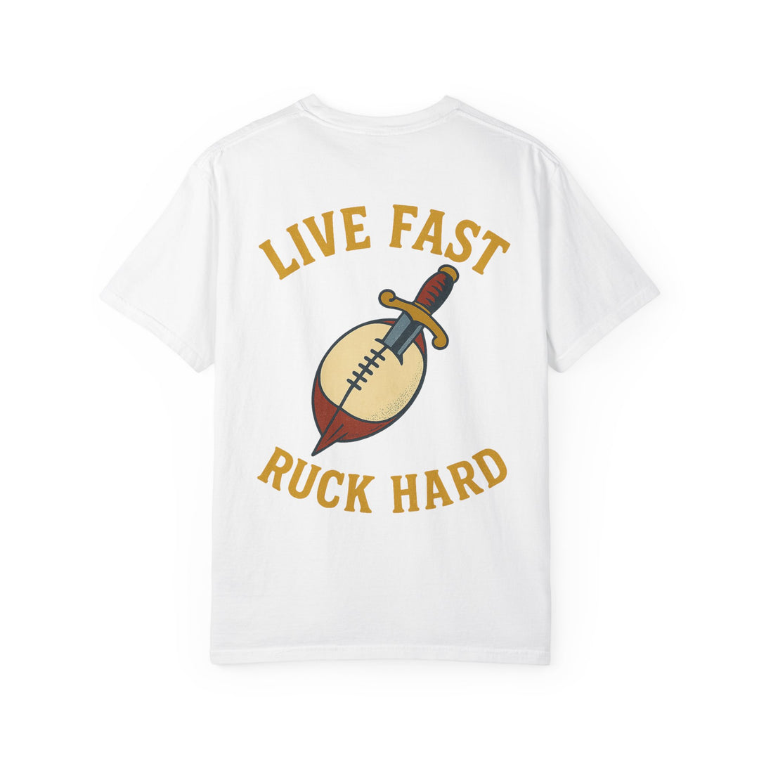 Live Fast Ruck Hard T-Shirt